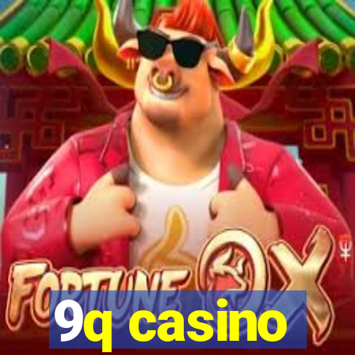 9q casino